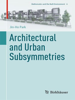 cover image of Architectural and Urban Subsymmetries